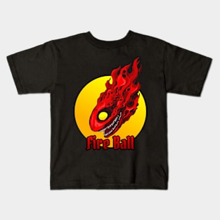 Fire Ball Kids T-Shirt